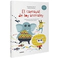 thumbnail image 1 of EL CARNAVAL DE LOS ANIMALES COMBEL EDITORIAL ELISABETTA GARILLI, 1 of 2
