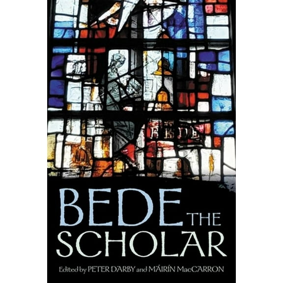 Bede the Scholar, (Hardcover)