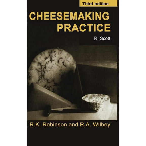 Chapman & Hall Food Science Book Cheesemaking Practice, (Hardcover)