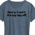 thumbnail image 3 of Instant Message - Sorry, I can't. It's My Day Off - Women's Short Sleeve Graphic T-Shirt, 3 of 6