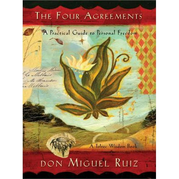 Pre-Owned The Four Agreements (Illustrated Edition): A Practical Guide to Personal Freedom (Four-Color Illustrated Ed.) (Paperback) 1878424939 9781878424938