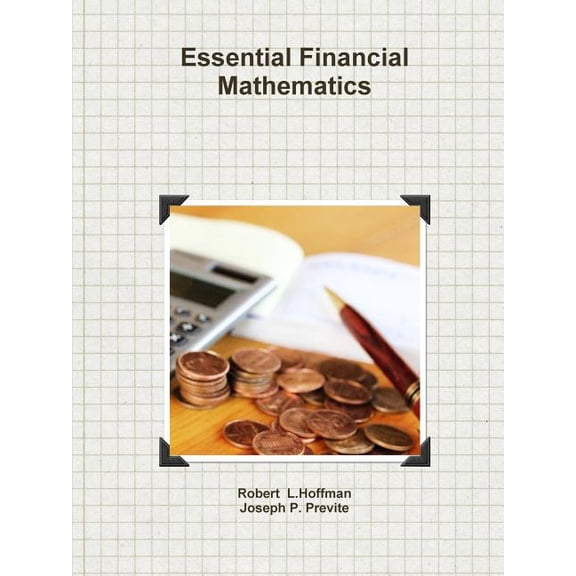 Essential Financial Mathematics (Paperback)