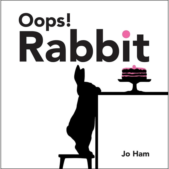 Oops! Rabbit (Jo Ham's Rabbit)