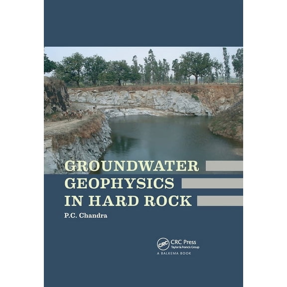 Groundwater Geophysics in Hard Rock, (Paperback)