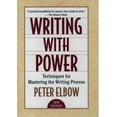 thumbnail image 2 of Writing with Power: Techniques for Mastering the Writing Process, (Paperback), 2 of 4