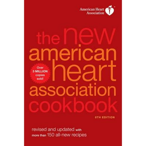 Pre-Owned The New American Heart Association Cookbook (Paperback 9780307587572) by American Heart Association