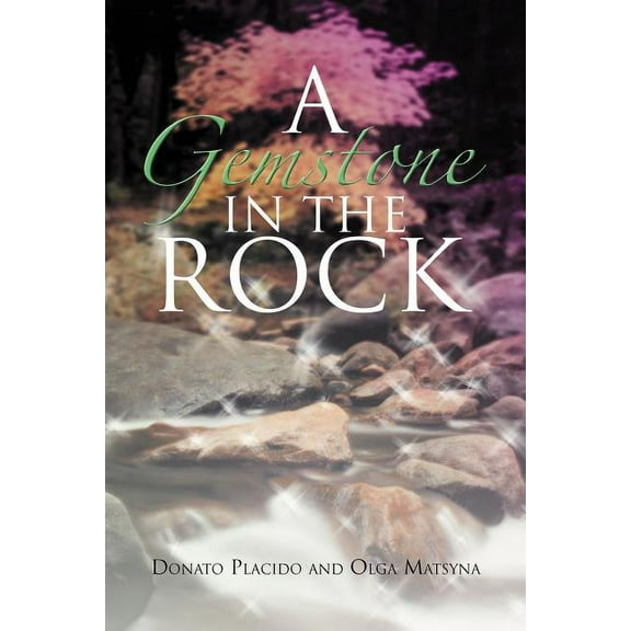 A Gemstone in the Rock