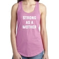 thumbnail image 1 of STRONG AS A MOTHER Racerback Tank, 1 of 3