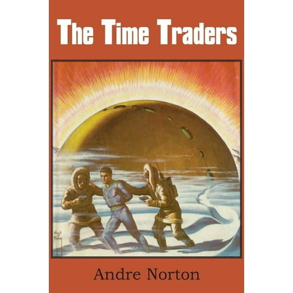 The Time Traders (Paperback)