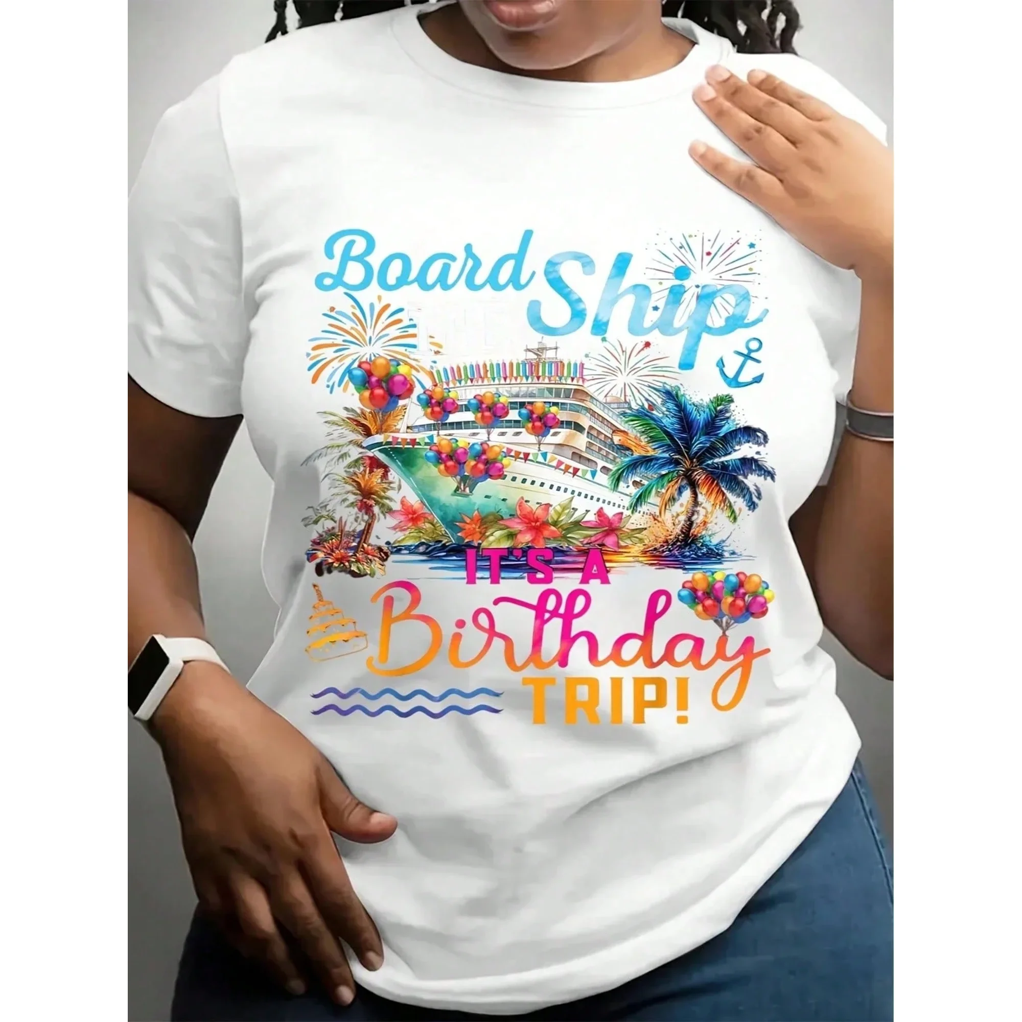 Board The Ship It'S A Birthday Trip Cruise Birthday Vacation T-Shirt, Suitable For Mens & Womens Outdoor T-Shirt, 100%Cotton