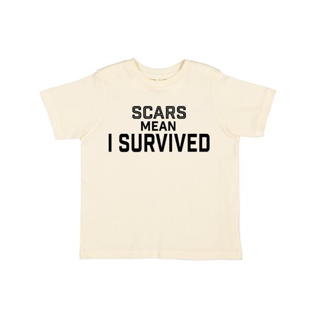 

Inktastic Scars Mean I Survived-Burn and Accident Survivor Gift Toddler Boy or Toddler Girl T-Shirt