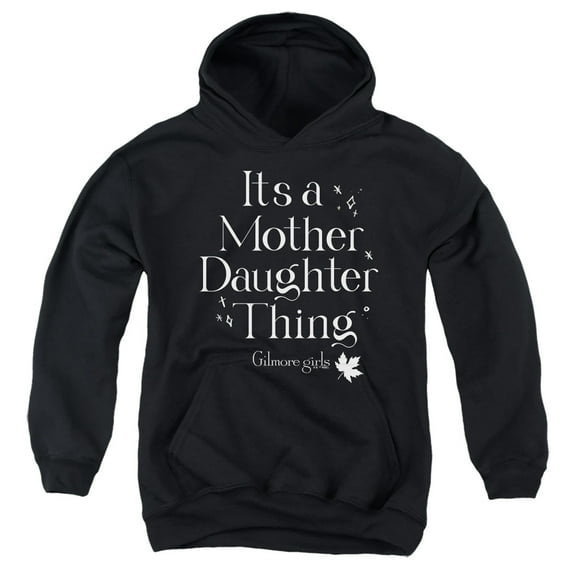 Gilmore Girls It's a Mother Daughter Thing Youth Kids Boy/Girls Pull-Over Hoodie, Black, Large