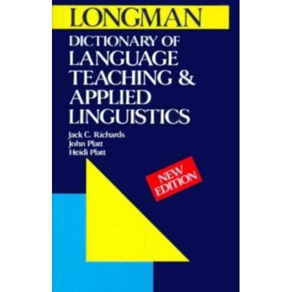 Pre-Owned Longman Dictionary of Language Teaching and Applied Linguistics (Paperback) by Jack C. Richards, John T. Platt, Heidi Platt