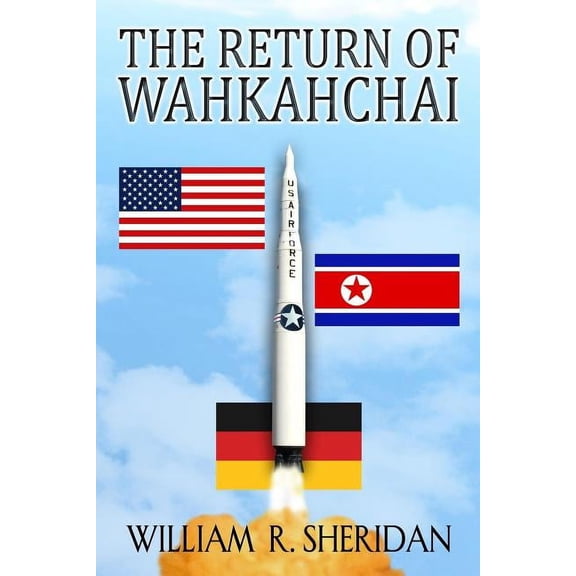 The Return of Wahkahchai