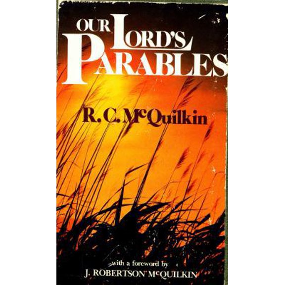 Pre-Owned Our Lord's Parables (Paperback) 0310415411 9780310415411