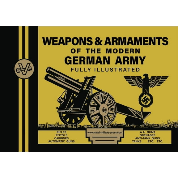 Weapons & Armaments of the Modern German Army, (Paperback)