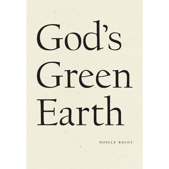 God's Green Earth, (Paperback)