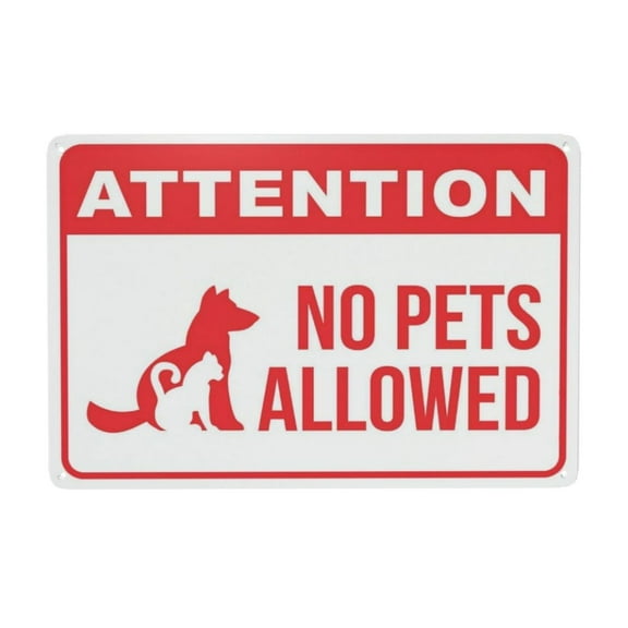 Attention No Pets Allowed Sign Warning Metal Sign Vintage Sign Wall Decor for Home Farm Bar Coffee Shop Club Decoration 8x12 Inch