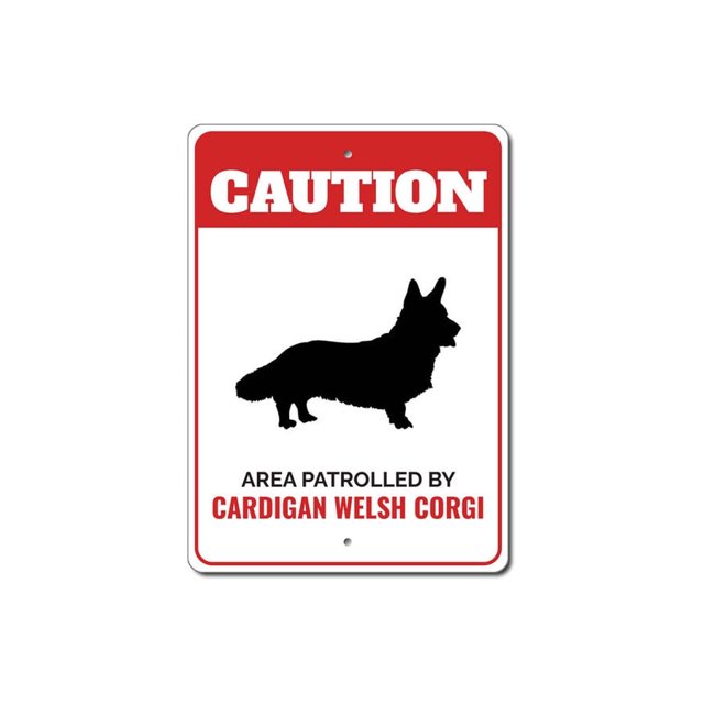 Letrero de metal con mensaje de precaución de Welsh Corgi patrullado por Cardigan, para amantes de las mascotas, tamaño de pared: 8 x 12 pulgadas