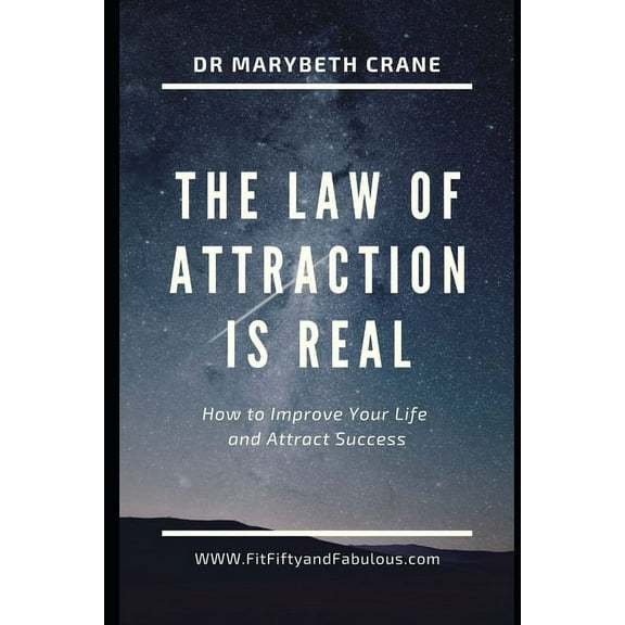 The Law of Attraction is Real! (Paperback)