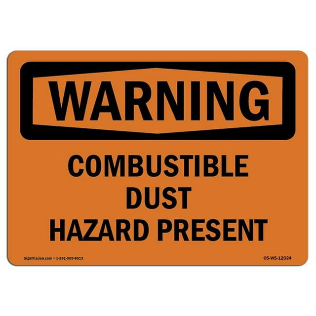 SignMission OS-WS-D-35-L-12024 Panneau d'Avertissement OSHA - Danger de Poussière Combustible