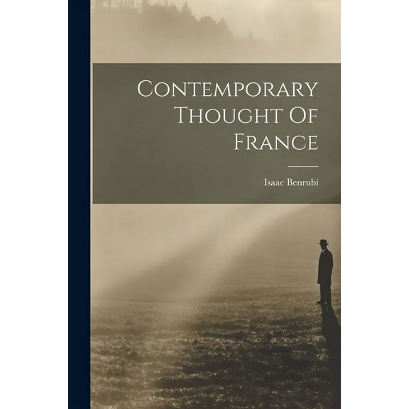Contemporary Thought Of France