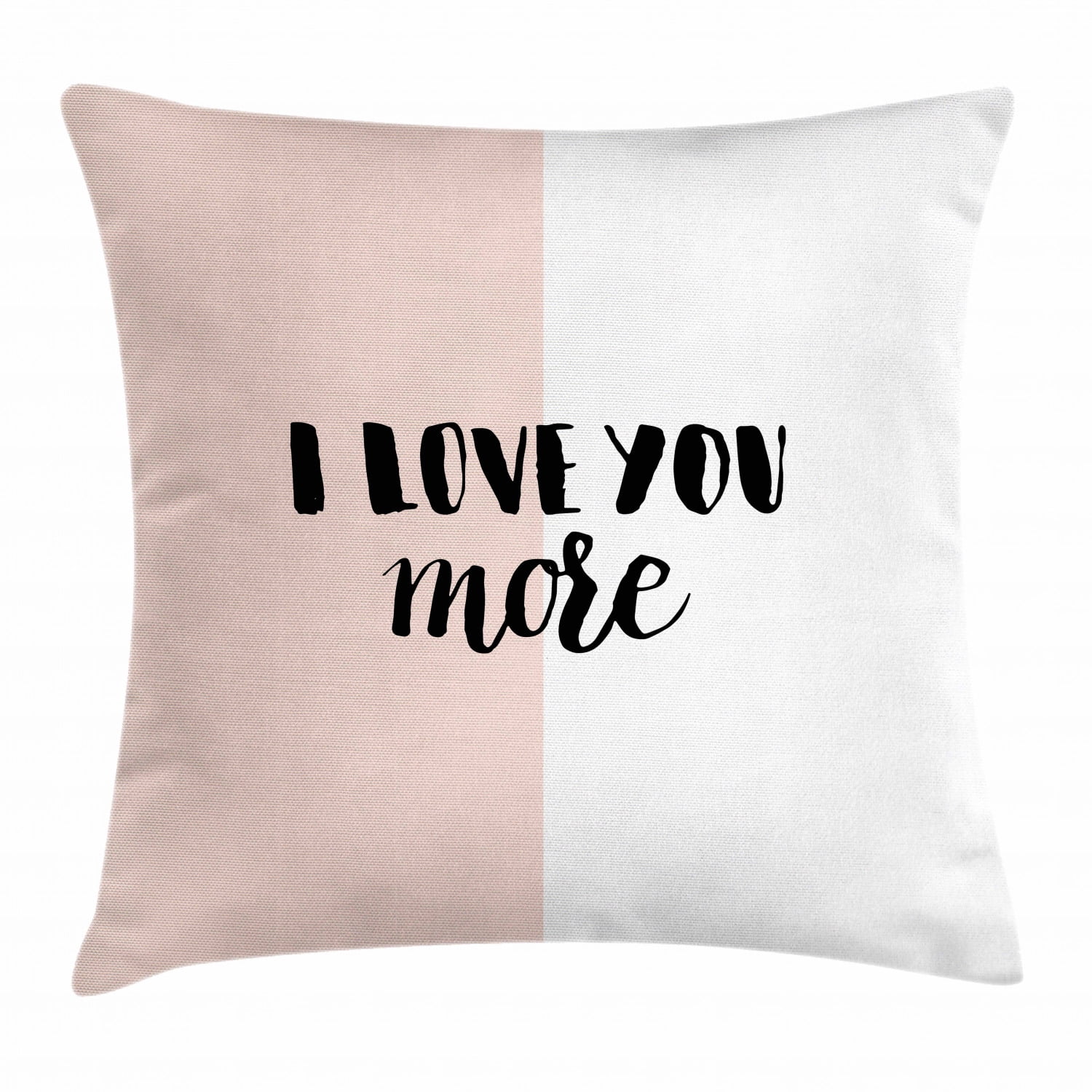 I Love You More Throw Pillow Cushion Cover, Typographic Hand Written