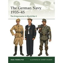 Elite The German Navy 1935-45: The Kriegsmarine in World War II, Book 260, (Paperback)