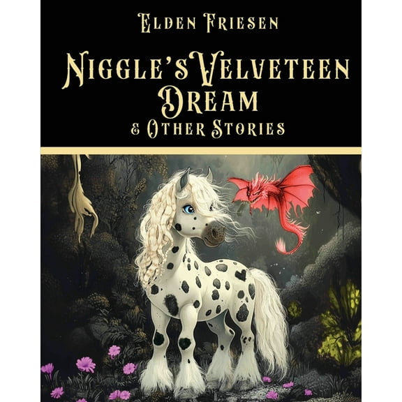 Niggle's Velveteen Dream & Other Stories, (Paperback)