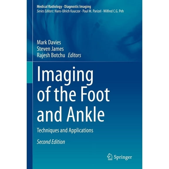 Imaging of the Foot and Ankle: Techniques and Applications, (Hardcover)