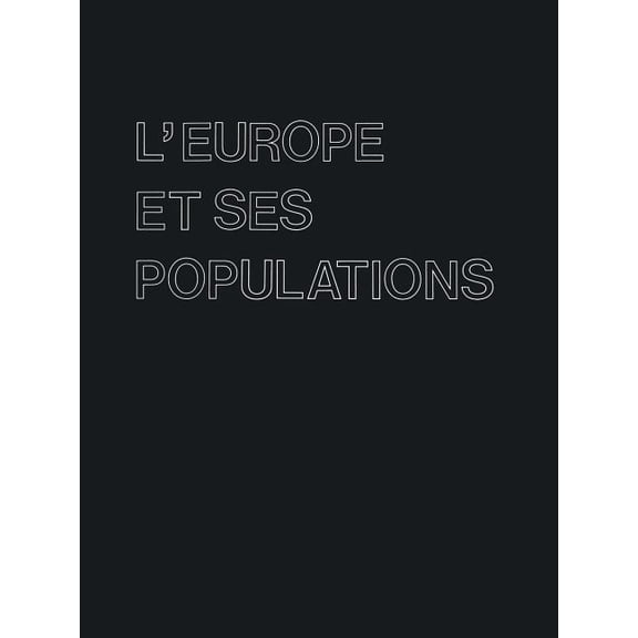 L'Europe Et Ses Populations, (Paperback)