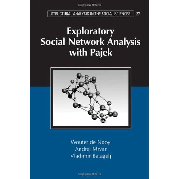 Pre-Owned Exploratory Social Network Analysis with Pajek (Paperback) 0521602629 9780521602624
