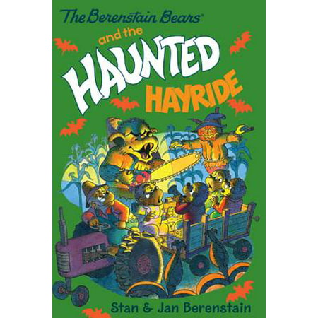 The Berenstain Bears Chapter Book: The Haunted Hayride - eBook
