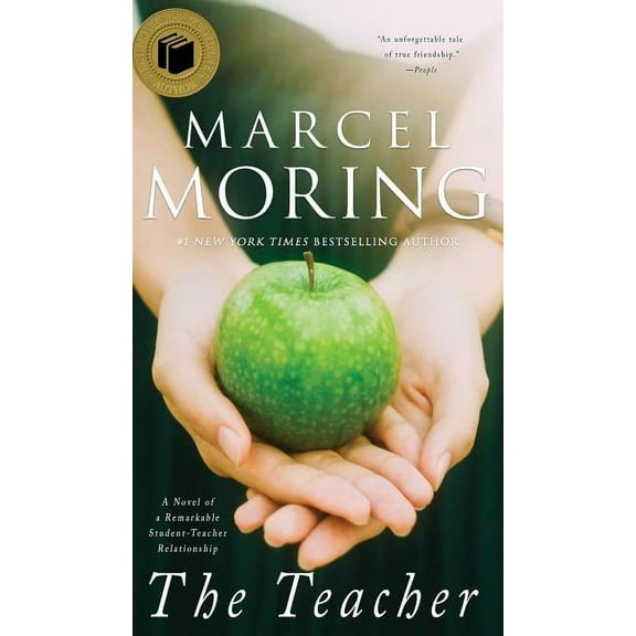 The Teacher: A Novel of a Remarkable Student-Teacher Relationship, (Hardcover)