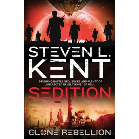 The Clone Rebellion - The Clone Sedition (Book 8) (Clone Rebellion 8) (Paperback)