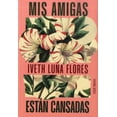 thumbnail image 1 of Mis amigas están cansadas, 1 of 2