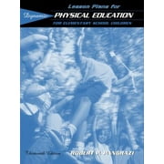 Lesson Plans for Dynamic Physical Education for Elementary School Children (13th Edition) [Paperback - Used]