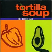 Tortilla Soup Soundtrack