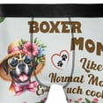 thumbnail image 4 of Boxer Mom Like a Normal Mom Except Much Cooler Happy Mother's Day All Over Print Boxer Briefs Underwear for Men Dad Boxers Dog Lover Gifts Idea - 02004, 4 of 6