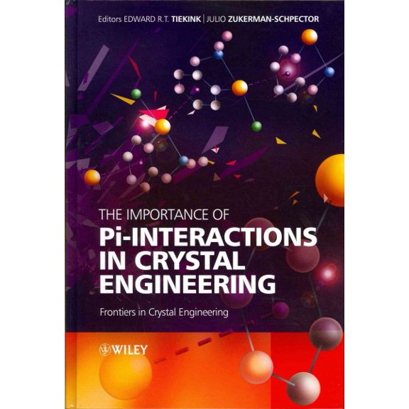 Pre-Owned The Importance of Pi-Interactions in Crystal Engineering: Frontiers in Crystal Engineering, (Hardcover)