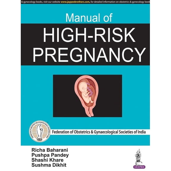 Manual of High-Risk Pregnancy