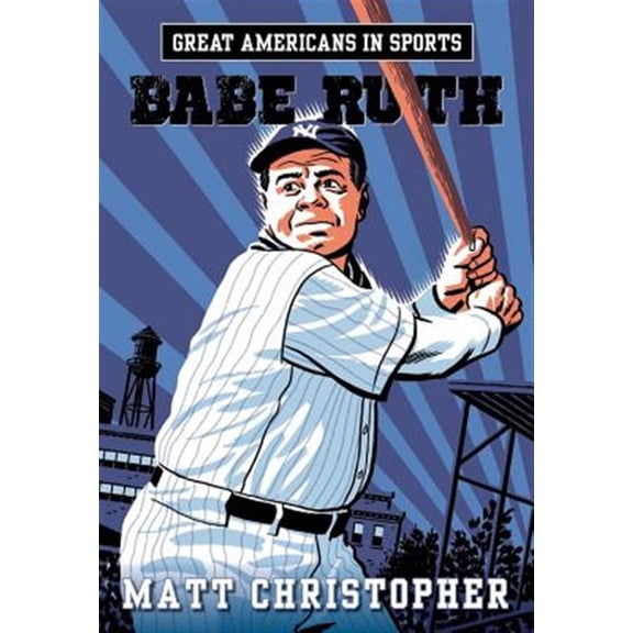 Pre-Owned Great Americans in Sports: Babe Ruth (Paperback) 0316260975 9780316260978