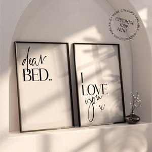 Dear Bed I Love You - Set of 2 Bedroom Wall Art Prints, Bedroom Wall Quote Prints, Bedroom Picture Quote, Neutral Bedroom Decor, Poster Only