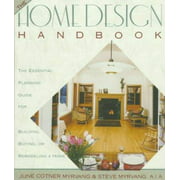 The Home Design Handbook: The Essential Planning Guide for Building, Buying, or Remodeling a Home [Paperback - Used]