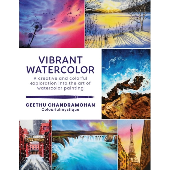 Paint with Me Vibrant Watercolor: A Creative and Colorful Exploration Into the Art of Watercolor Painting, Book 2, (Paperback)