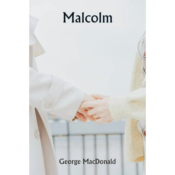 Malcolm, (Paperback)