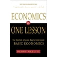 thumbnail image 1 of Pre-Owned Economics in One Lesson: The Shortest and Surest Way to Understand Basic Economics (Paperback) by Henry Hazlitt, 1 of 1