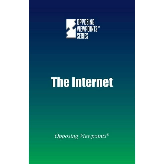 Opposing Viewpoints: Internet (Paperback)