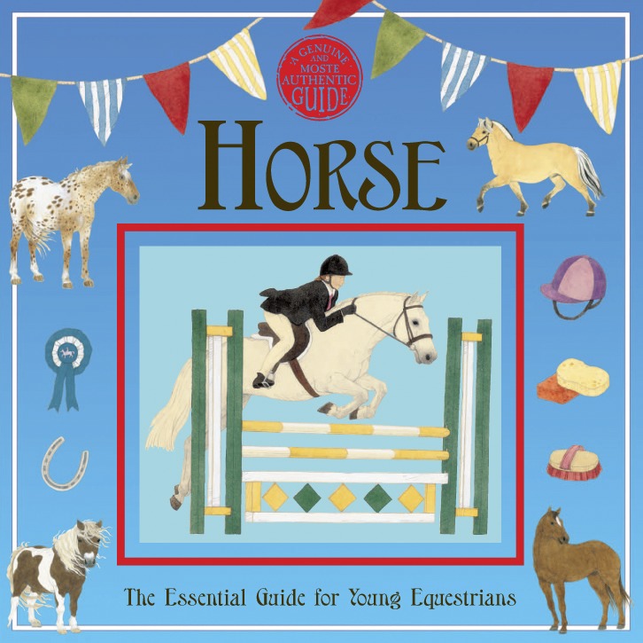 Horse The Essential Guide for Young Equestrians