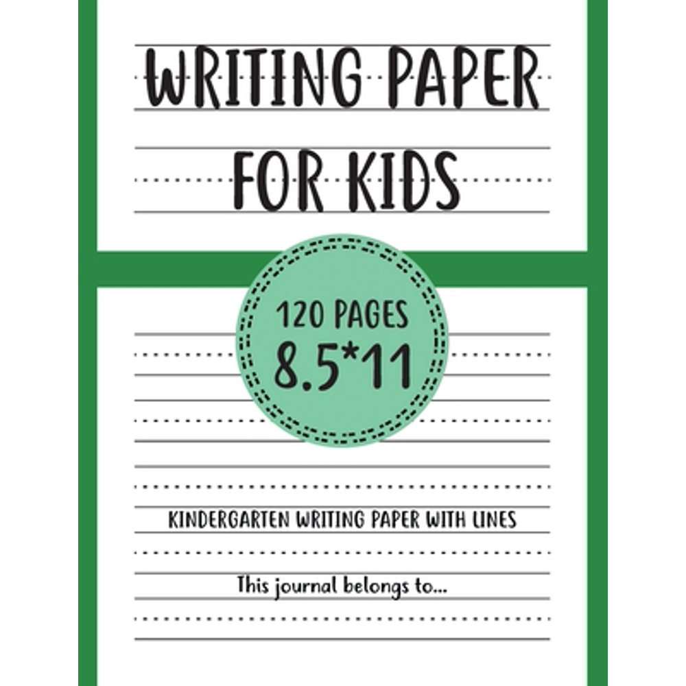 Writing Paper for kids Kindergarten writing paper with lines